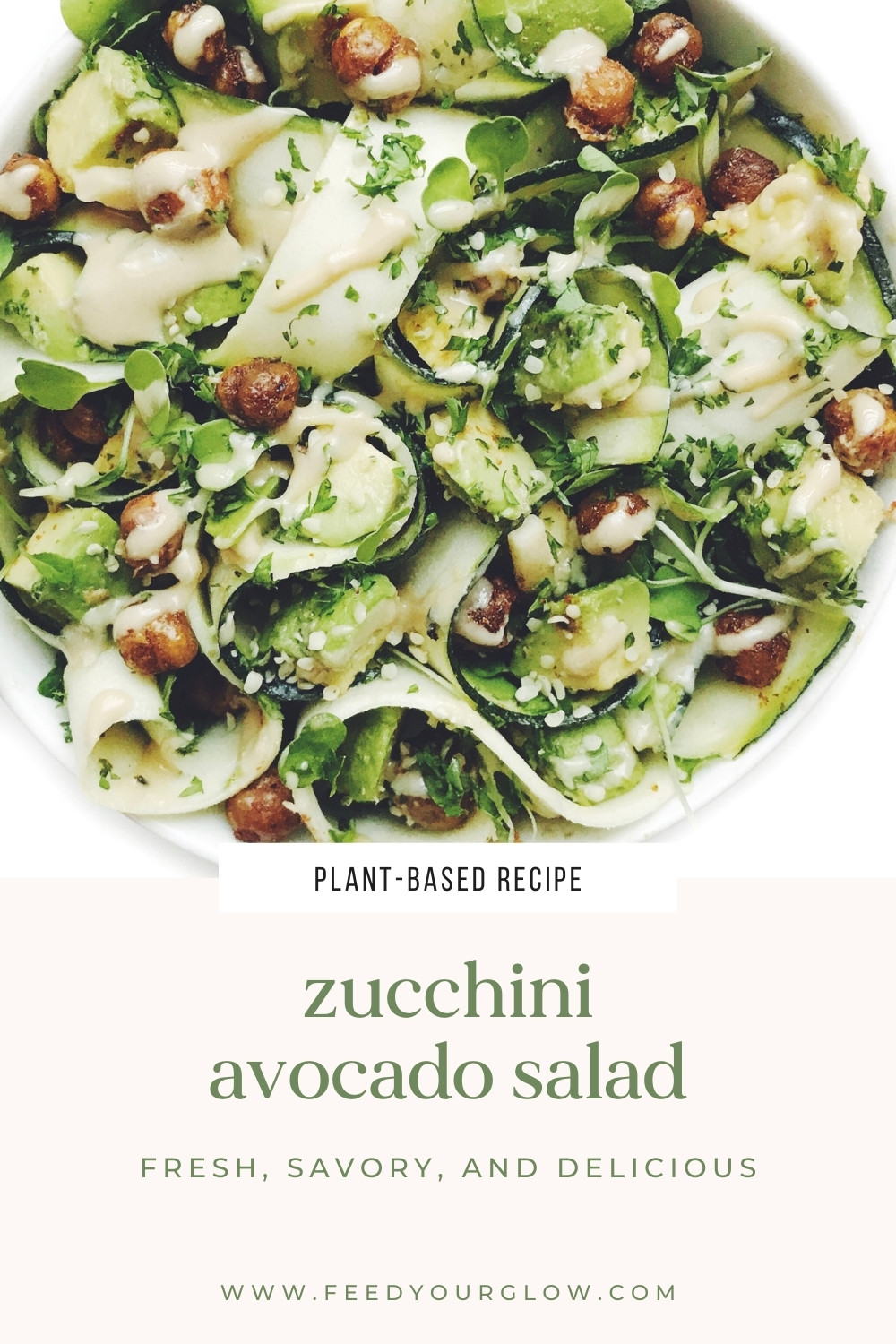 Zucchini Avocado Salad | Feed Your Glow